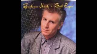 Watch Graham Nash Sad Eyes video