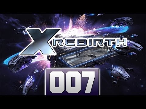 Let's Play X: Rebirth  #007 - Stationsscan mit nen Totalnoob [deutsch | HD+]