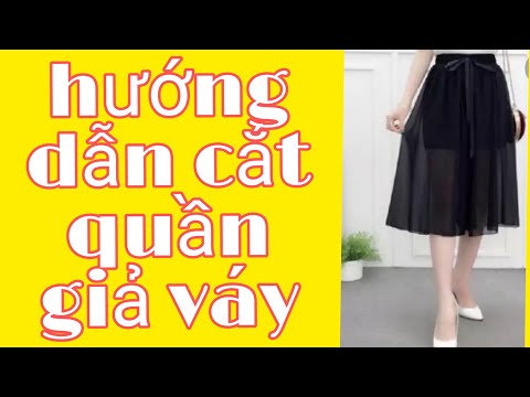 hướng dẫn cắt quần giả váy Instructions for cutting fake skirt pants đam mê may vá Thủy vũ 