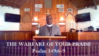 The Warfare of Your Praise