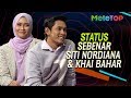 Status sebenar Khai Bahar dengan Siti Nordiana | MeleTOP | Na...