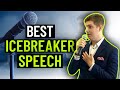 How To Give An Amazing Icebreaker Speech for Toastmasters