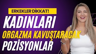 Erkekler Dikkat! Kadınları Orgazma Kavuşturacak Pozisyonlar I Op. Dr. Âzer Aras 