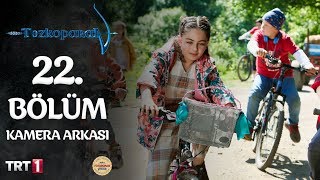 Tozkoparan - 22. Bölüm Kamera Arkası