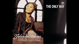Watch Yolanda Adams The Only Way video