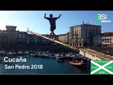 Cucaña San Pedro (con mucha polémica) | Semana Grande Castro Urdiales 2018