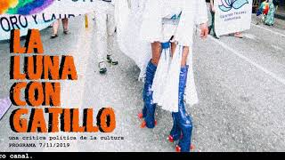 Programa completo La luna con gatillo 07 11 2019