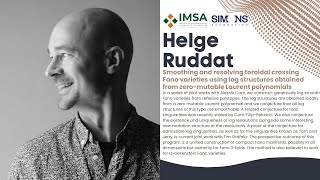 Helge Ruddat, Univ. of Stavanger: Smoothing Toroidal Crossing Fano Varieties Using Log Structures