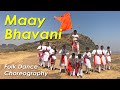 Maay Bhavani Dance Choreography by Akshay | Folk Dance | Mad About Dance Academy