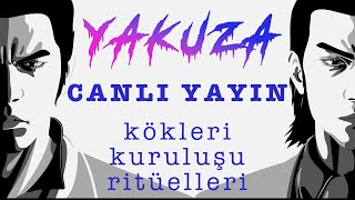 Yakuza Canlı Yayını Kökeni, Kuruluşu, Yapısı