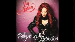 Watch Ivy Queen Peligro De Extincion video