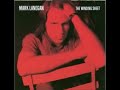 Mark Lanegan - Where Did You Sleep Last Night