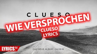 Paroles Wie versprochen Lyrics - Clueso - Lyric & Songtext (NUR LYRICS)