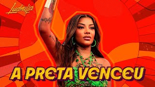 Ludmilla - A Preta Venceu