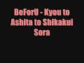 BeForU - Kyou to Ashita to Shikakui Sora (with lyrics)
