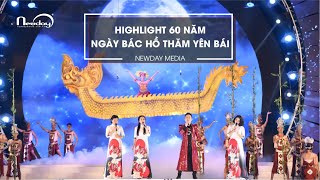 Lễ kỷ niệm 60 năm Bác Hồ về thăm Yên Bái