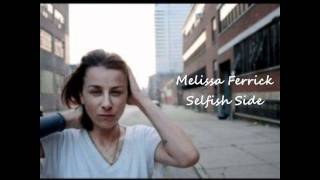 Watch Melissa Ferrick Selfish Side video