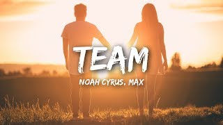 Watch Noah Cyrus Team video