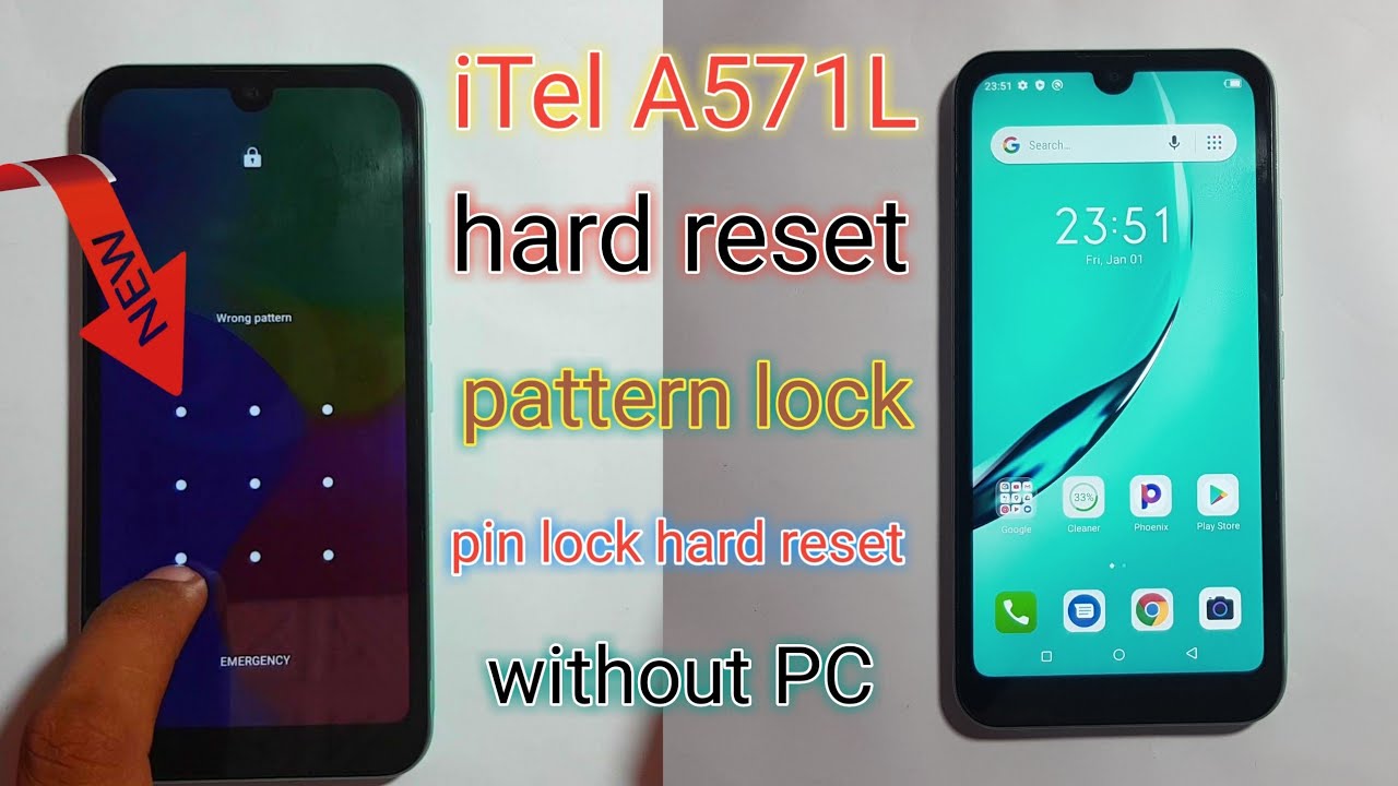 how to hard reset iTel A571L pattern lock pin password how to hard reset iTel A571L pattern lock pin password