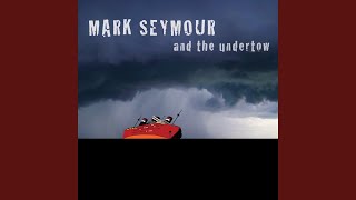 Watch Mark Seymour The Red Ladys Gone video