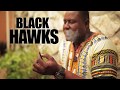 BLACK HAWKS - M'PAP PRAN DWÒG ANKÒ OFFICIAL VIDEO
