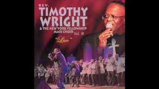 Watch Timothy Wright He Gave It To Me video