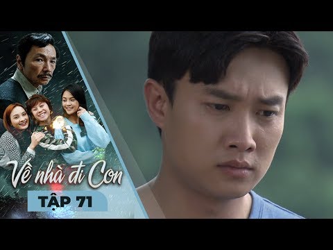 VỀ NHÀ ĐI CON - TẬP 71