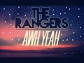 The Rangers - Awh Yeah (Produced by @RyanAnth0ny)