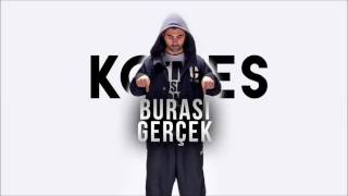 Kodes - Burası Gerçek