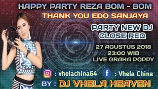 HAPPY PARTY REZA BOM BOM BY DJ VHELA HEAVEN