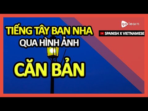 Học Tiếng Tây Ban Nha Qua Hình Ảnh |Từ Vựng Tiếng Tây Ban Nha Căn Bản | Golearn