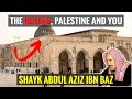 The RULERS, Palestine & You | Shaykh Ibn BAZ