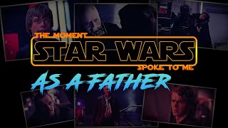 The Moment Star Wars Spoke to Me: As a Father | PCGE Presents