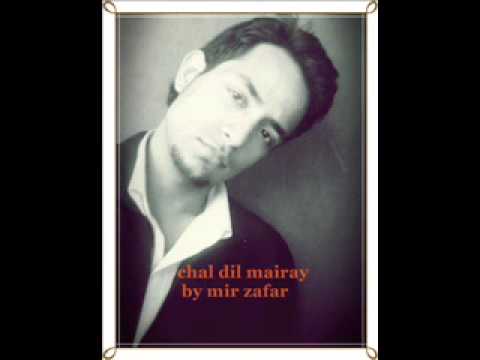 ALI ZAFARS chal dil mairay by mir zafar