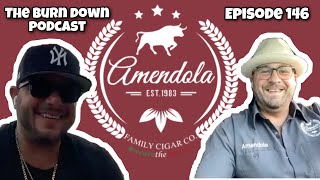 Amendola Cigars | Jeffery & Chris | Episode 146