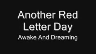 Watch Awake  Dreaming Another Red Letter Day video