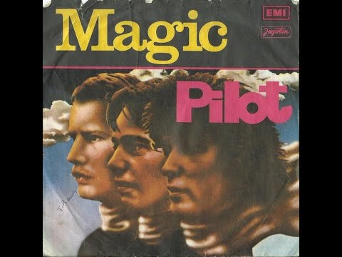 Pilot - Magic - You Tube Exclusive!  - IN STEREO