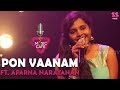 Pon Vaanam - Ft. Aparna Narayanan | Music Cover | Episode 13 | Music Cafe From SS Music