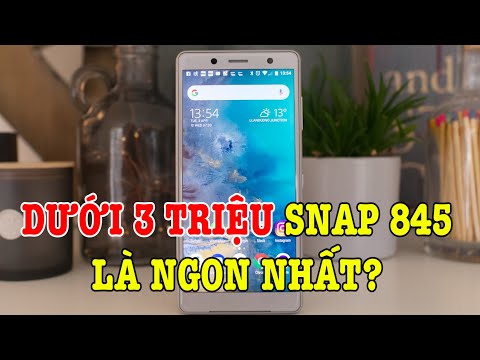 Tư vấn điện thoại dưới 3 triệu Snapdragon 845 vẫn là ngon nhất?