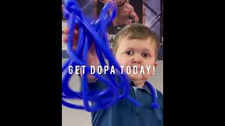 The Dopamania Has Begun.
