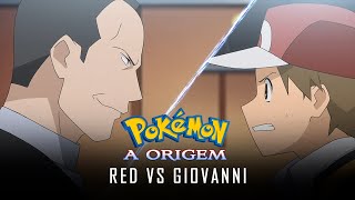 Pokémon A Origem - Red Vs Giovanni Pt-Pt