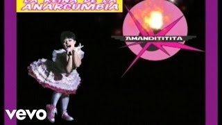 Watch Amandititita La Muy Muy video