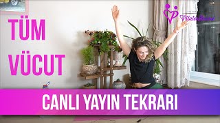 Canli Yayin- Tüm Vücut 1 Saat