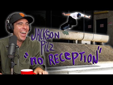 We Review Jackson Pilz "No Reception" Video Part!
