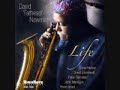 Life by David 'Fathead' Newman