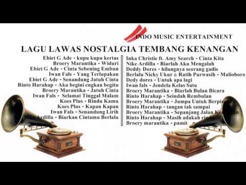 LAGU LAWAS INDONESIA TERPOPULER TEMBANG KENANGAN NOSTALGIA TERBAIK