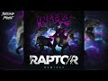 INFEKT - Raptor (Nnokt Remix)