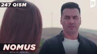 Nomus 247-Qism Milliy Serial Final Номус 247-Кисм Миллий Сериал