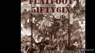 Watch Flatfoot 56 Waves Of War video