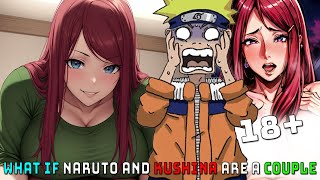 What If Naruto And Kushina Are A Couple? Full Movie